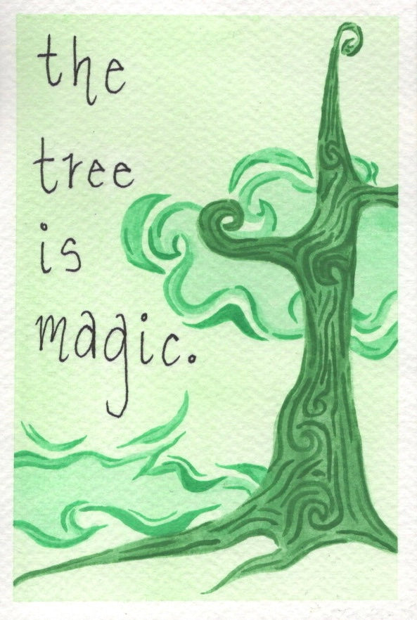 The Tree is Magic Print